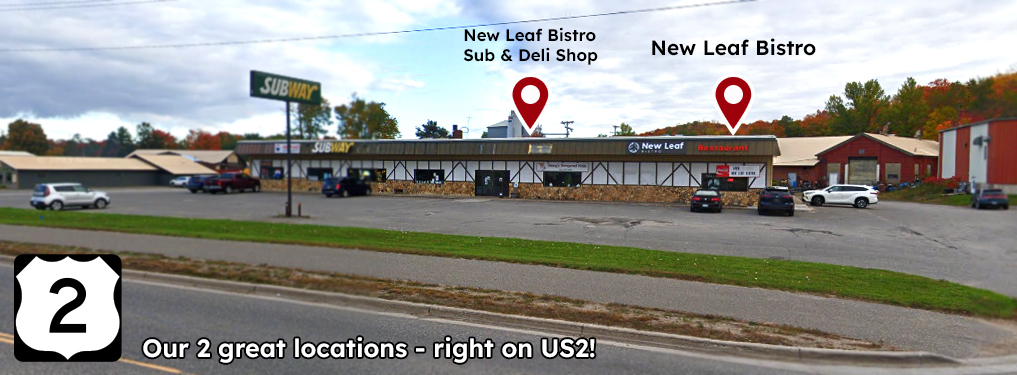 New Leaf Bistro Upper Peninsula of Michigan location.